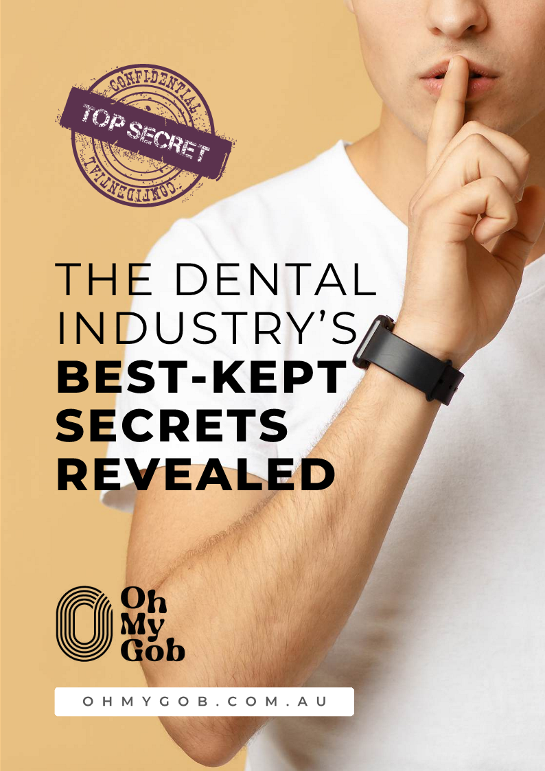 The Dental Industry's Best-Kept Secrects Revealed